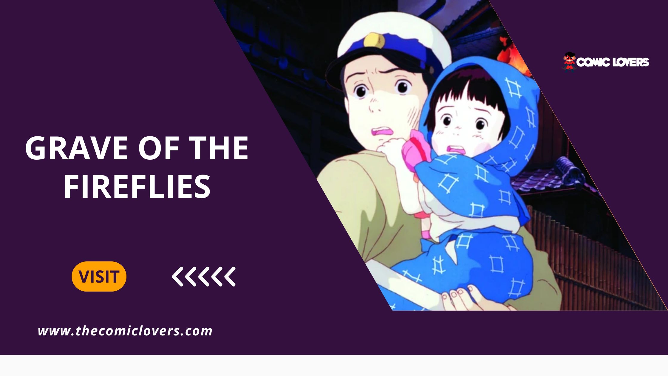 Grave of the Fireflies: The Heartbreaking Tale That Redefined Anime