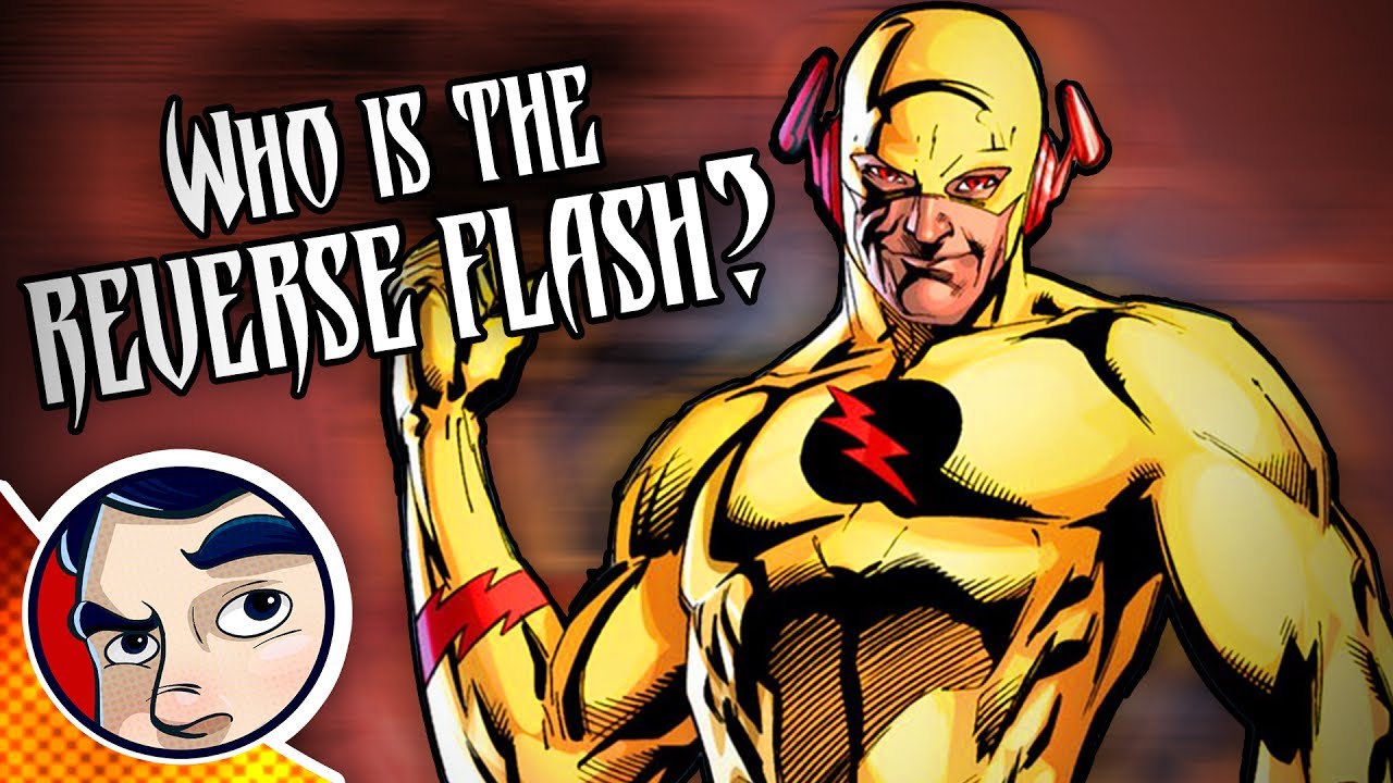 Who Is the Reverse Flash? – Know Your Universe | Comicstorian