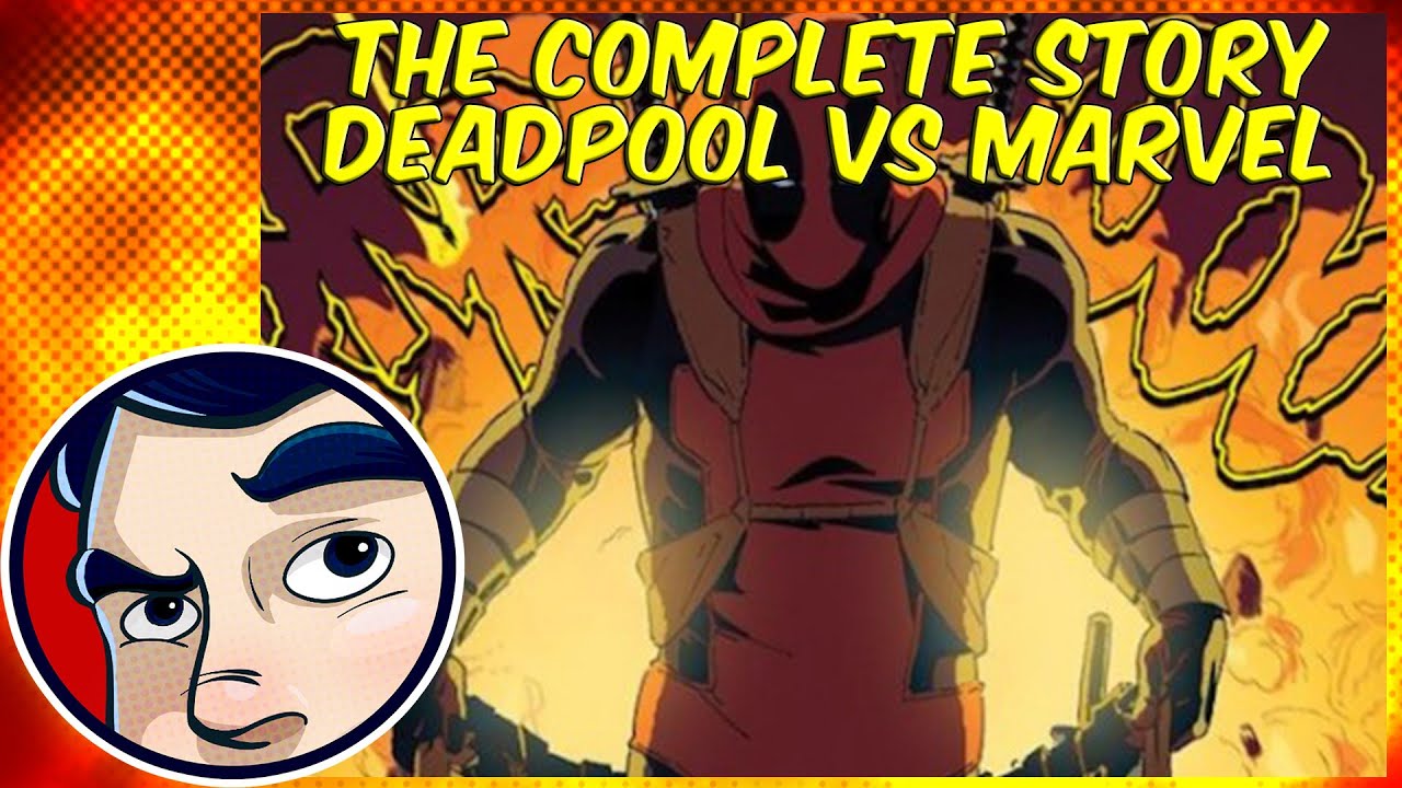 Deadpool Kills the Marvel Universe – Complete Story | Comicstorian