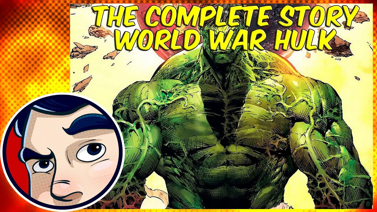World War Hulk - Complete Story | Comicstorian World War Hulk - Complete Story | Comicstorian