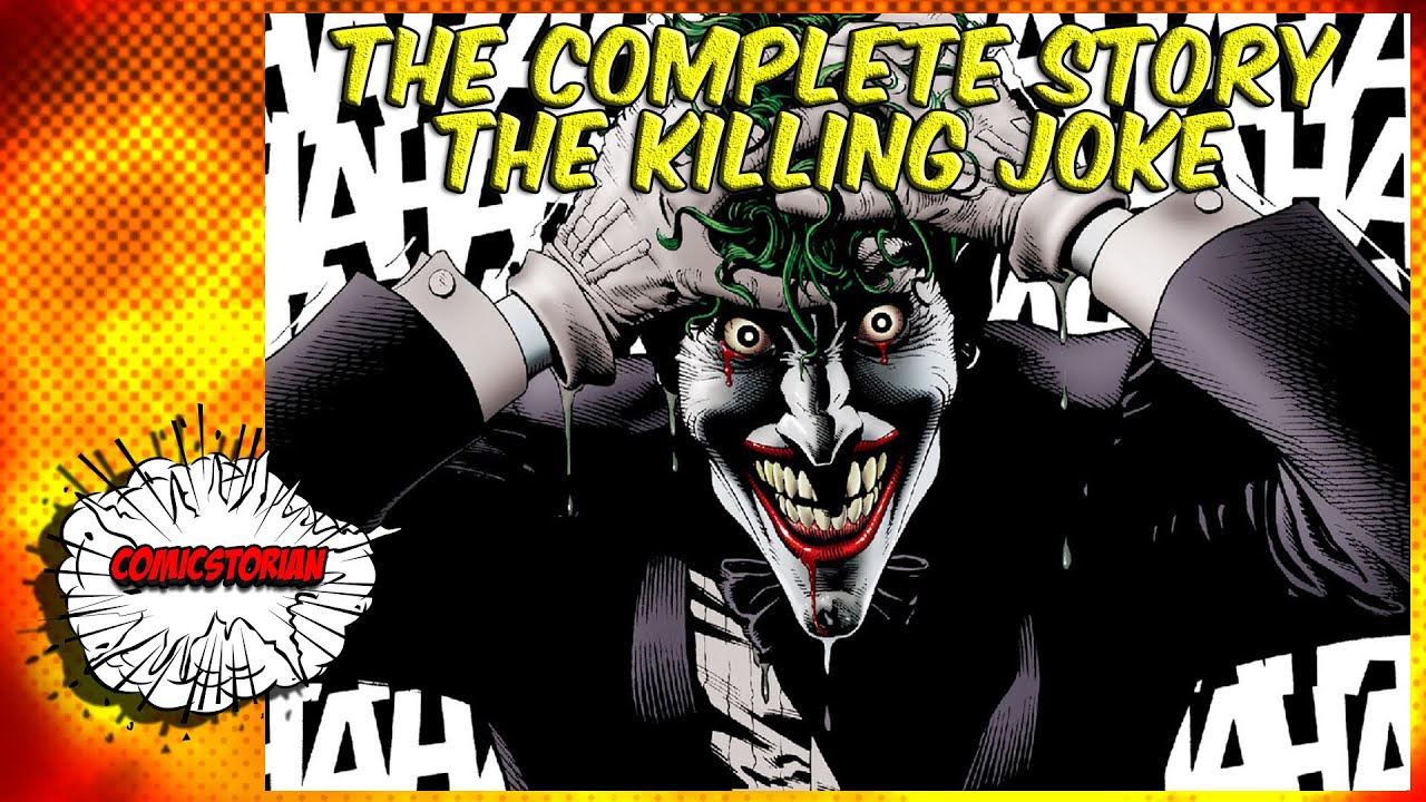 Batman The Killing Joke - Complete Story | Comicstorian Batman The Killing Joke - Complete Story | Comicstorian