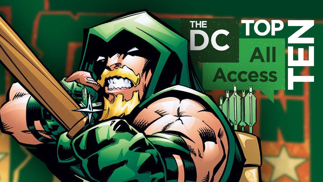 Top 10 Greatest Green Arrow Moments - DCAA Top 10 Greatest Green Arrow Moments - DCAA